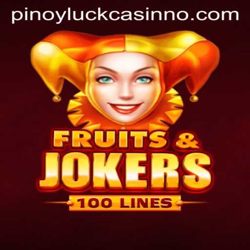 Exploring the Thrills of FruitsAndJokers100 and Its Impact on Pinoy Luck